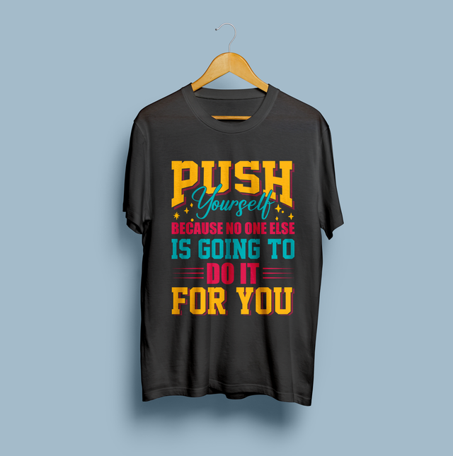 Push Yourself T-shirt